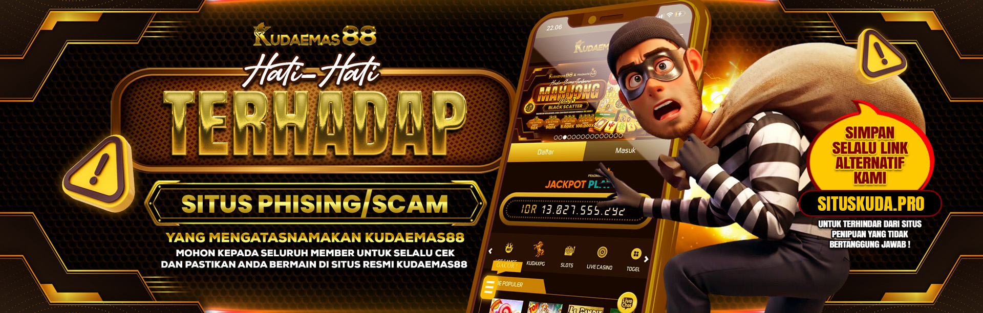 HATI-HATI PENIPUAN SCAM MENGATASNAMAKAN KUDAEMAS88