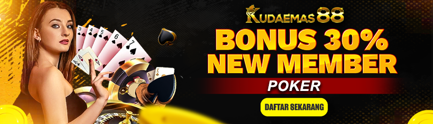 BONUS NEW MEMBER POKER 30%